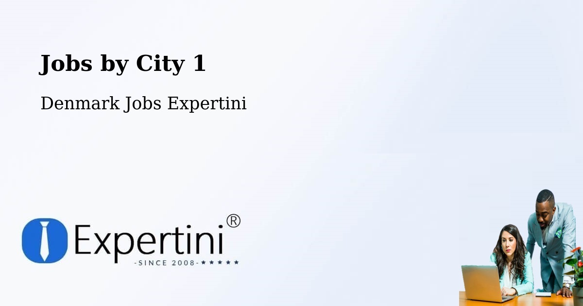 City Jobs in Denmark - Expertini