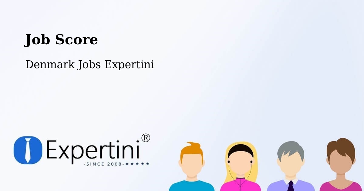 Job Score & Job Description Score Tool – Gråsten - Denmark Jobs Expertini